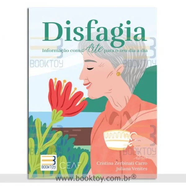 Capa do livro Disfagia — Informação com Arte para o seu dia a dia